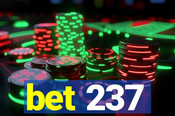 bet 237